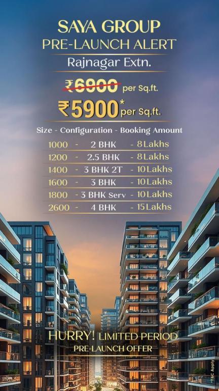 2 BHK , 3BHK , 4BHK Flats in New Launch Saya Raj Nagar Extension, Duhai