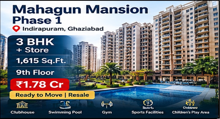 3 BHK + Store Ready-to-Move Flat in Mahagun Mansion Phase 1, Indirapuram